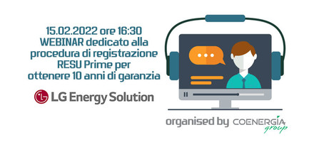 Webinar LG Energy Solution dedicato alla procedura di registrazione RESU Prime per ottenere 10 anni di garanzia