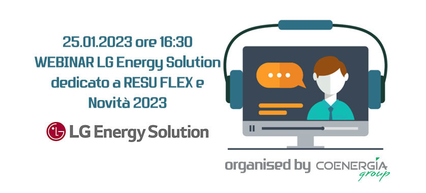 Webinar LG Energy Solution dedicato a RESU FLEX e alle novità 2023